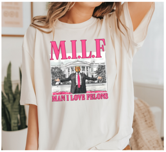 MILF Trump White House Tee