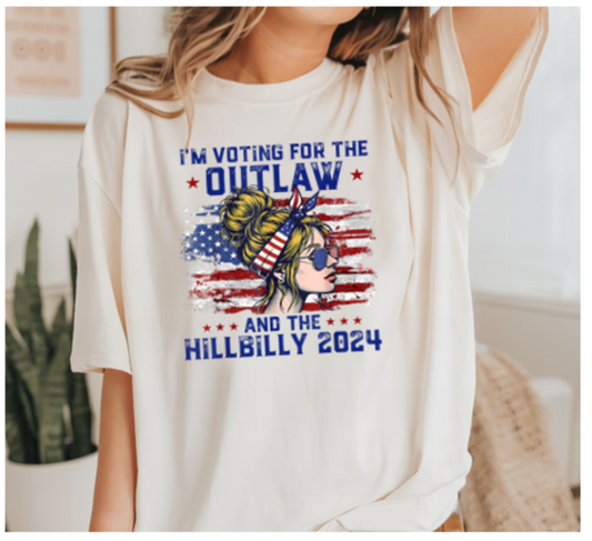 I'm Voting for the Outlaw and Hillbilly Woman Tee